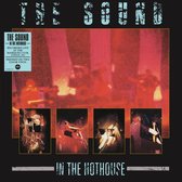 The Sound - In The Hothouse (Clear)