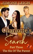 Charlotte's Search 3 - The Sin of the Parent