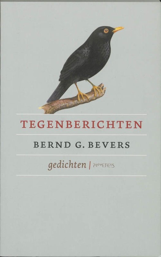 Cover van het boek 'Tegenberichten' van Bernd G. Bevers