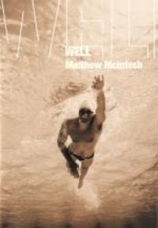 Well | Matthew McIntosh