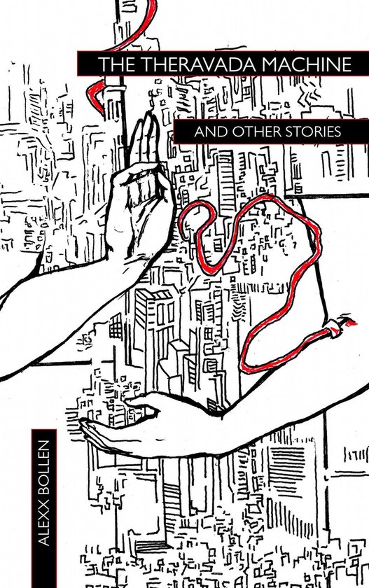 The Theravada Machine and Other Stories - cover