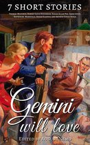 7 short stories for your zodiac sign 3 - 7 short stories that Gemini will love