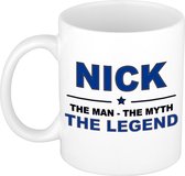 Naam cadeau Nick - The man, The myth the legend koffie mok / beker 300 ml - naam/namen mokken - Cadeau voor o.a verjaardag/ vaderdag/ pensioen/ geslaagd/ bedankt