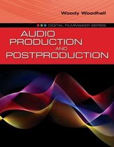 Audio Production And Postproduction