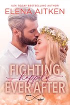 Ever After 4 - Fighting Happily Ever After