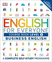 DK English for Everyone 1 - English for Everyone Business English Course Book Level 1
