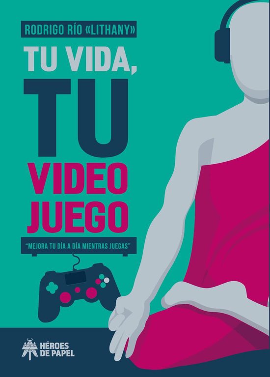 Tu vida, tu videojuego - cover