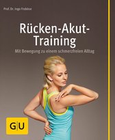 GU Multimedia Körper, Geist & Seele - Rücken-Akut-Training