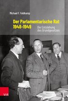 Der Parlamentarische Rat 1948–1949