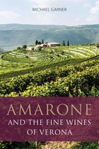 Amarone and the fine wines of Verona