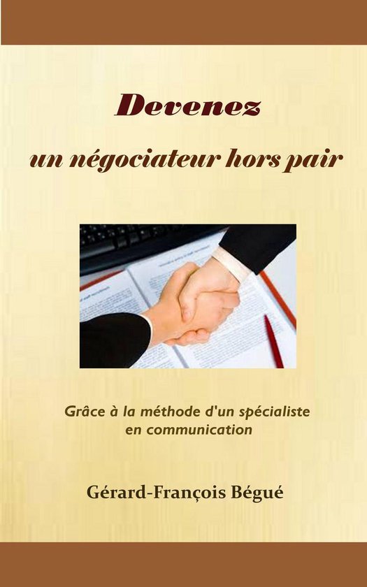 Devenez un négociateur hors pair