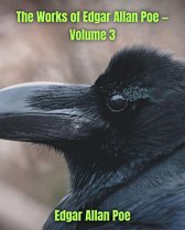 The Works of Edgar Allan Poe — Volume 3