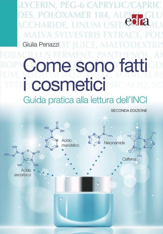 Come sono fatti i cosmetici - 2 ed. - cover