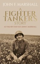 A Fighter Tanker's Story