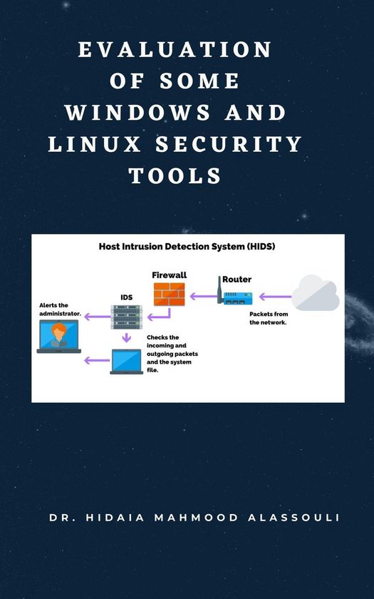 Evaluation of Some Windows and Linux Security Tools - cover