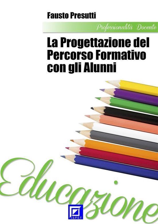 La Progettazione del Percorso Formativo con gli alunni - cover