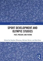 Sport in the Global Society - Historical Perspectives - Sport Development and Olympic Studies