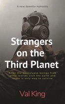 Strangers on the Third Planet