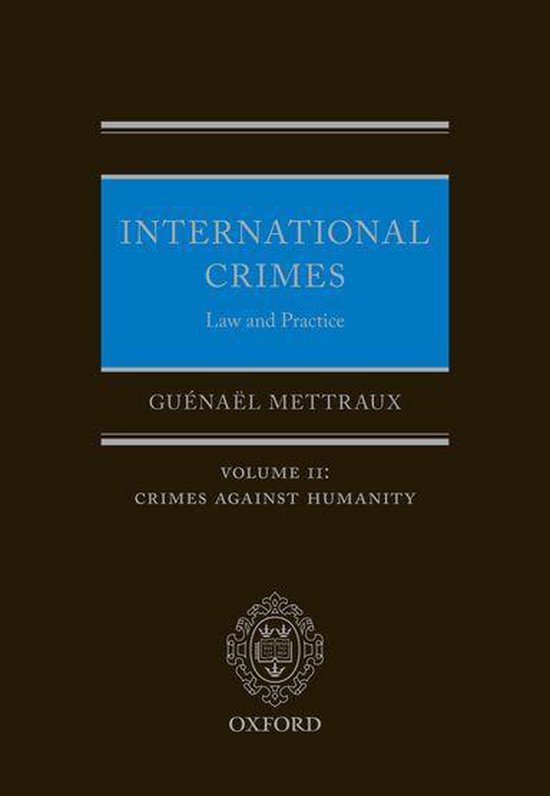 International Crimes: Law and Practice - cover