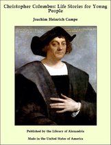 Christopher Columbus: Life Stories for Young People