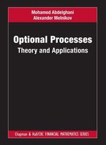 Chapman and Hall/CRC Financial Mathematics Series - Optional Processes