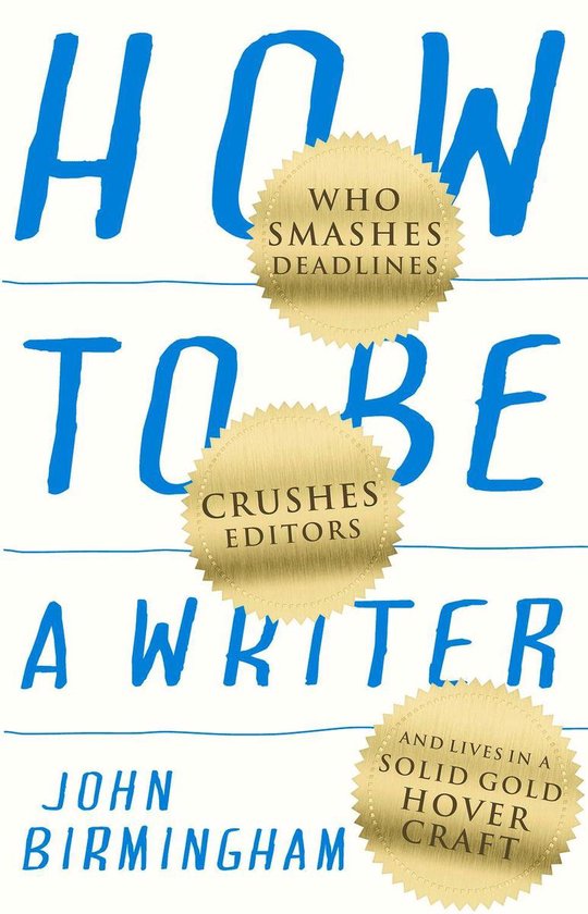 How to Be a Writer - cover