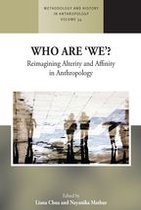 Methodology & History in Anthropology 34 - Who are 'We'?