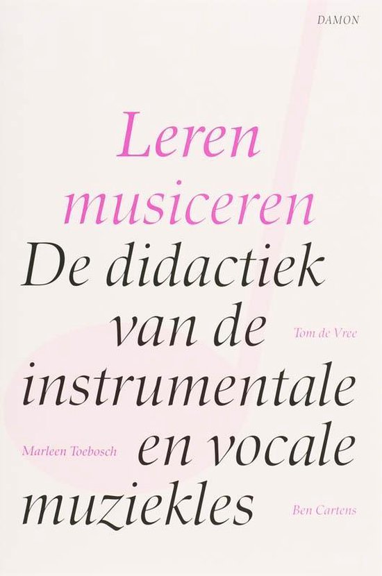 Cover van het boek 'Leren musiceren / druk 1' van M. Toebosch en T. de Vree