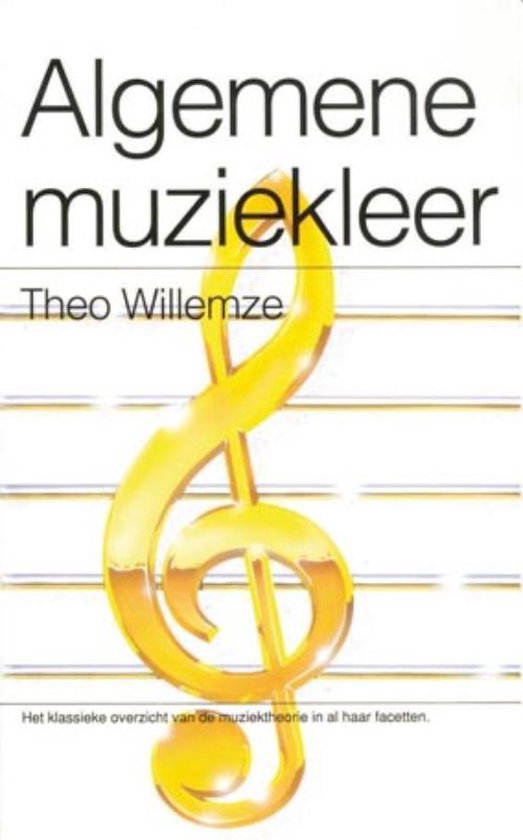 Cover van het boek 'Algemene muziekleer' van Theo Willemze