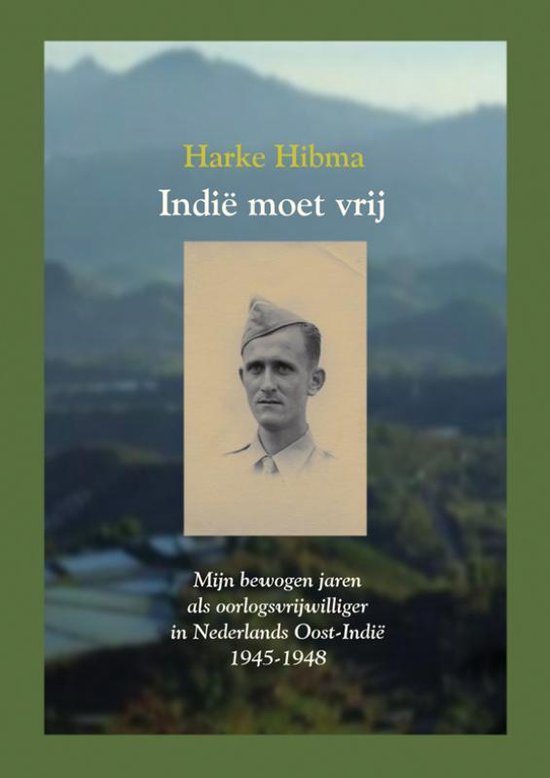 Cover van het boek 'Indie moet vrij' van H. Hibma