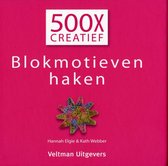 500x creatief  -   Blokmotieven haken
