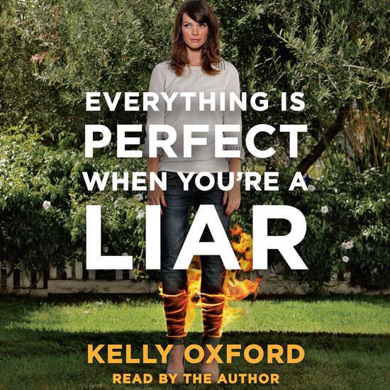Everything is Perfect When You'Re a Liar - cover