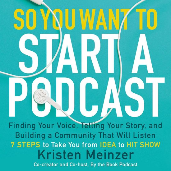 So You Want to Start a Podcast - cover