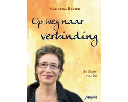 Op weg naar verbinding