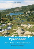 Wandelgids Centrale en Oostelijke Pyreneeën 2 Ariège en Pyrénées Orientales