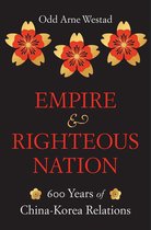 The Edwin O. Reischauer Lectures - Empire and Righteous Nation
