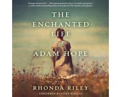 The Enchanted Life of Adam Hope