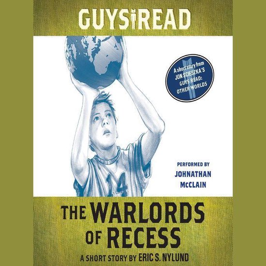 Guys Read: The Warlords of Recess - cover
