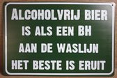 Alcoholvrij Bier als een BH aan de waslijn Reclamebord van metaal METALEN-WANDBORD - MUURPLAAT - VINTAGE - RETRO - HORECA- BORD-WANDDECORATIE -TEKSTBORD - DECORATIEBORD - RECLAMEPL