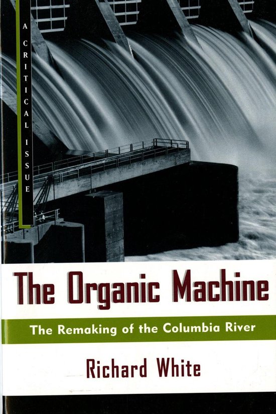 Hill and Wang Critical Issues - The Organic Machine - cover