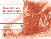 Escuela de Medicina y Ciencias de la Salud 1 - Decisión en Laparoscopia