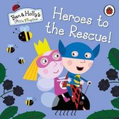 Ben & Holly's Little Kingdom - Ben and Holly's Little Kingdom: Heroes to the Rescue!