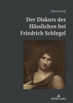 Der Diskurs des Haesslichen bei Friedrich Schlegel