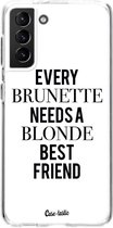 Casetastic Samsung Galaxy S21 Plus 4G/5G Hoesje - Softcover Hoesje met Design - Every Brunette Needs A Blonde White Print