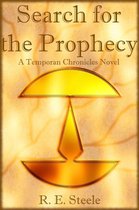The Temporan Chronicles - Search for the Prophecy