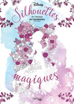 Silhouettes magiques Disney Coloring Book - Kleurboek voor volwassenen