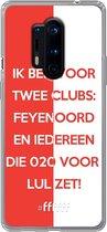6F hoesje - geschikt voor OnePlus 8 Pro -  Transparant TPU Case - Feyenoord - Quote #ffffff