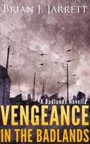 Badlands - Vengeance in the Badlands