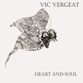 Vic Vergeat - Heart & Soul (LP)