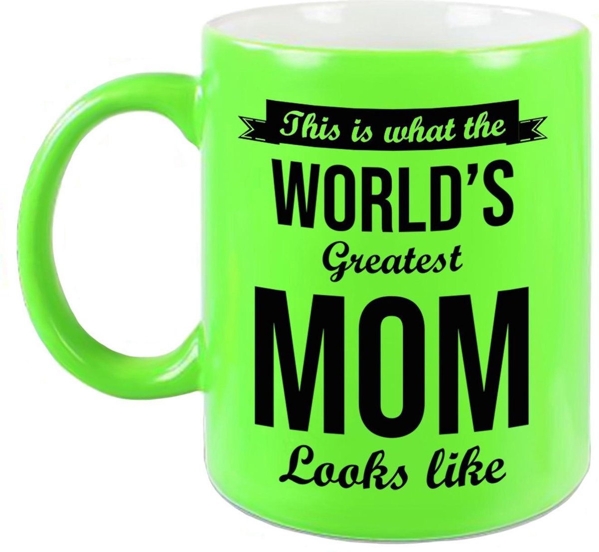 What the worlds greatest mom looks like cadeau mok / beker - 330 ml - neon groen - Moederdag / verjaardag - cadeau moeder